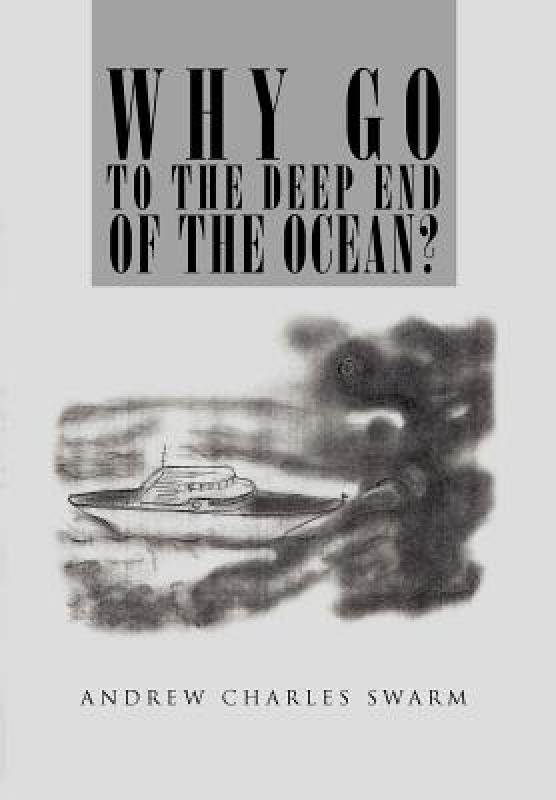 【预售】Why Go to the Deep End of the Ocean?