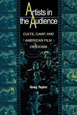 【预售】Artists in the Audience: Cults, Camp, and American