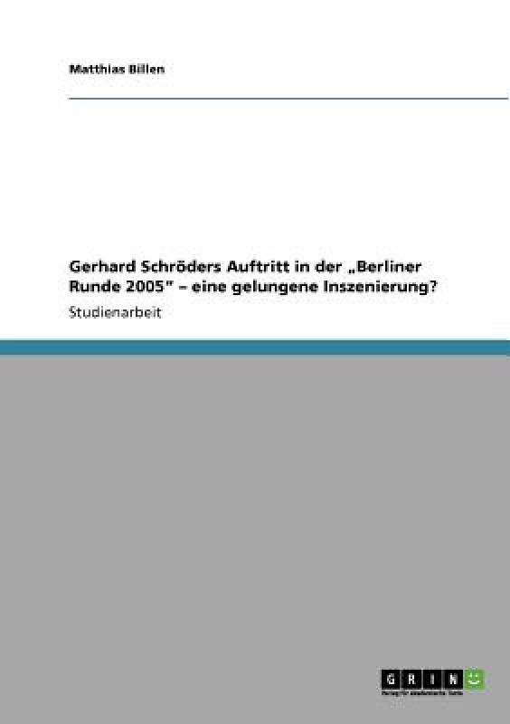 【预售】Gerhard Schr Ders Auftritt in Der Berliner Runde